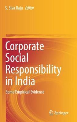 Corporate Social Responsibility in India: Some Empirical Evidence (Hardback)