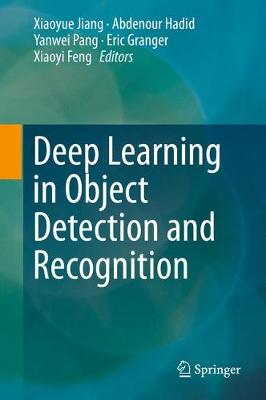 Cover Deep Learning in Object Detection and Recognition