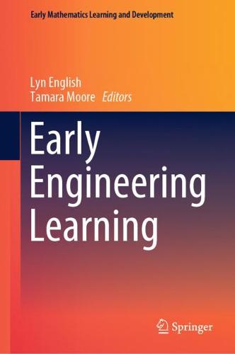 Early Engineering Learning - Early Mathematics Learning and Development (Hardback)