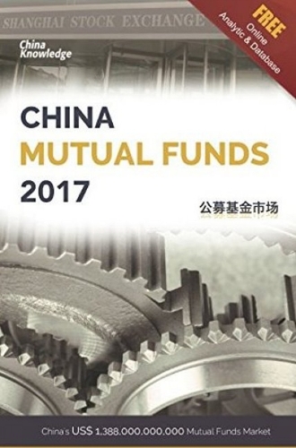 China Mutual Funds: China's US$ 1.388 Trillion Mutual Funds Market 2017 (Hardback)