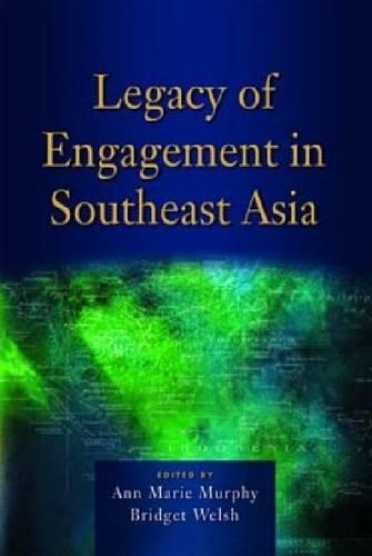 Legacy of Engagement in Southeast Asia (Paperback)