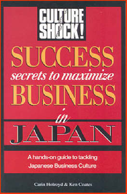 Succeed in Business: Japan - Culture Shock! (Paperback)