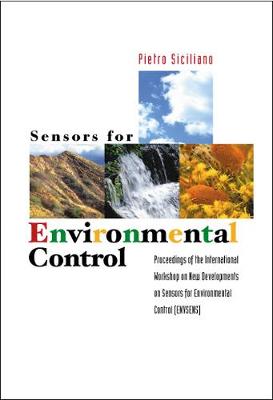 Sensors For Environmental Control - Proceedings Of The International Workshop On New Environmentals (Hardback)