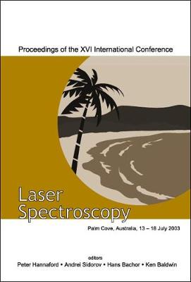 Laser Spectroscopy - Proceedings Of The Xvi International Conference (Hardback)
