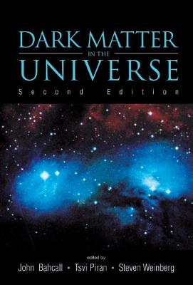 Dark Matter In The Universe - 4th Jerusalem Winter School For Theoretical Physics Lectures (Hardback)