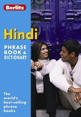 Berlitz: Hindi Phrase Book & Dictionary - Berlitz Phrasebooks (Paperback)