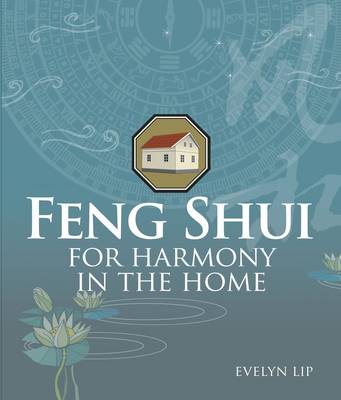 Feng Shui for Harmony in the Home (Paperback)