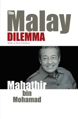 The Malay Dilemma (Paperback)