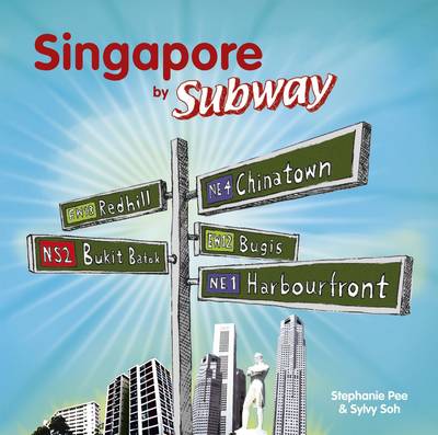 Singapore by Subway (Paperback)