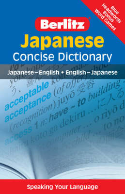 Berlitz Language: Japanese Concise Dictionary: Japanese-English, English-Japanese - Berlitz Concise Dictionary (Paperback)