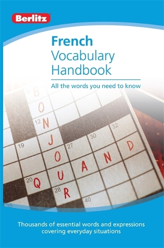 Berlitz Language: French Vocabulary Handbook - Berlitz Vocabulary Handbook (Paperback)