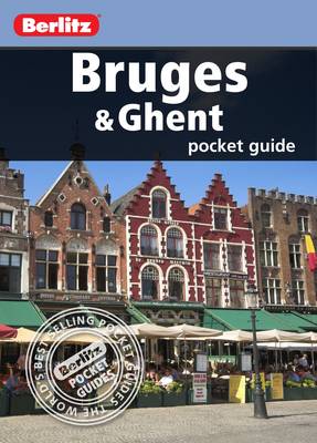 Berlitz: Bruges & Ghent Pocket Guide - Berlitz Pocket Guides (Paperback)
