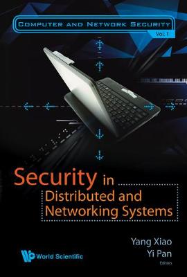 Security In Distributed And Networking Systems - Computer And Network Security 1 (Hardback)