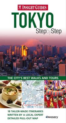 Insight Guides: Tokyo Step by Step - Insight Step by Step (Paperback)