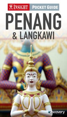 Insight Pocket Guide Penang Langkawi Insight Pocket Guides Paperback - 