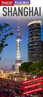 Insight Flexi Map: Shanghai - Insight Flexi Maps (Sheet map)