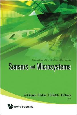 Sensors And Microsystems - Proceedings Of The 10th Italian Conference (Hardback)
