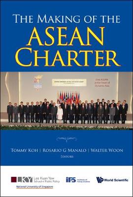 Making Of The Asean Charter, The (Hardback)