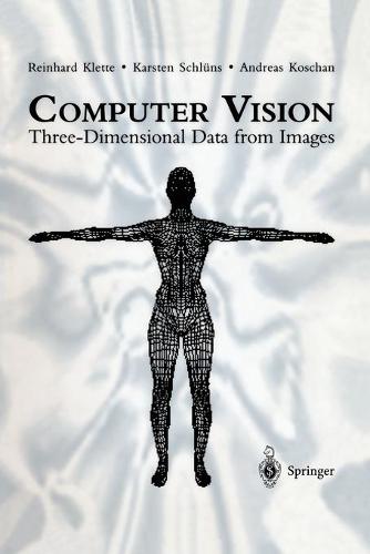 Computer Vision: Three-Dimensional Data from Images (Paperback)