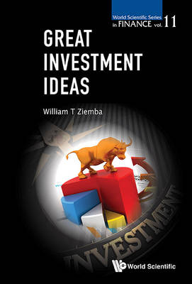 Great Investment Ideas - World Scientific Series in Finance 9 (Paperback)