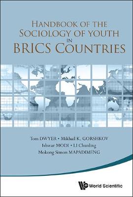 Handbook Of The Sociology Of Youth In Brics Countries (Hardback)