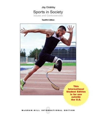 Sports in Society: Issues and Controversies (Paperback)