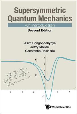 Supersymmetric Quantum Mechanics: An Introduction (Hardback)