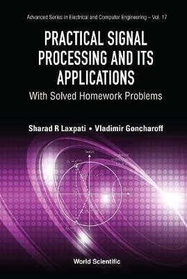 Cover Practical Signal Processing And Its Applications: With Solved Homework Problems - Advanced Series in Electrical & Computer Engineering 17