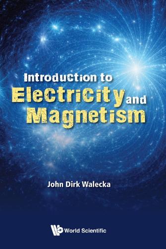 Introduction To Electricity And Magnetism (Hardback)