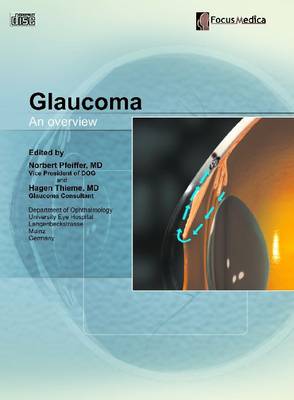 Glaucoma: An Overview (CD-ROM)