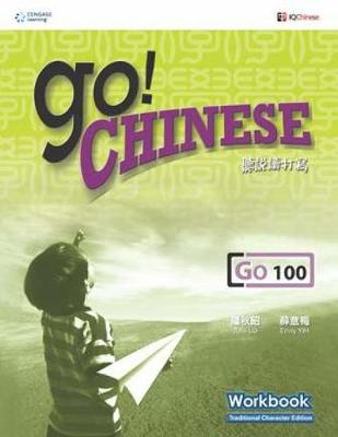 Go! Chinese - Go100 Workbook (Traditional Characters) (Paperback)
