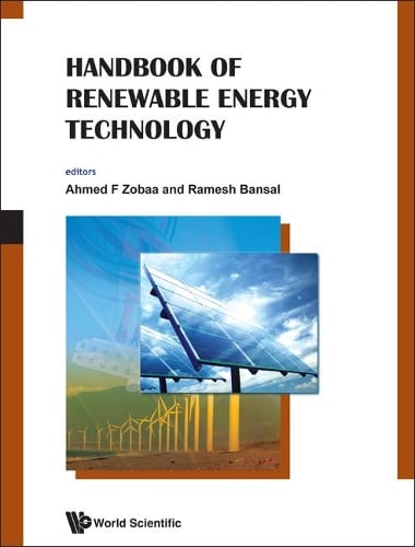 Handbook Of Renewable Energy Technology by Ahmed F Zobaa, Ramesh C ...