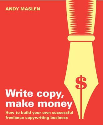 Write Copy Make Money (Paperback)