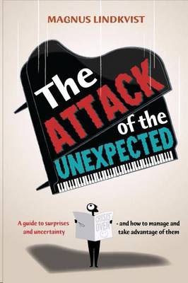 The Attack of the Unexpected (Paperback)