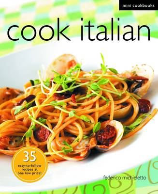 Mini Cookbook: Cook Italian (Paperback)