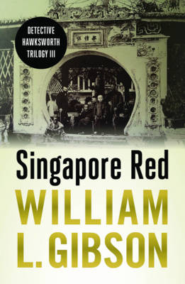 Singapore Red 2017 - Detective Hawksworth Trilogy 3 (Paperback)