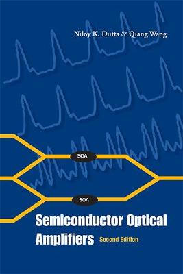 Semiconductor Optical Amplifiers (Hardback)