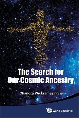 Search For Our Cosmic Ancestry, The (Hardback)