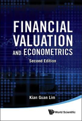 Financial Valuation And Econometrics (2nd Edition) (Paperback)