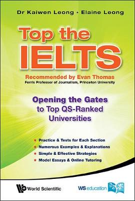 Top The Ielts: Opening The Gates To Top Qs-ranked Universities (Hardback)