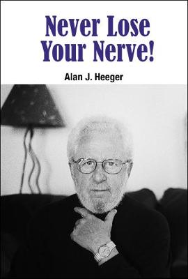 Never Lose Your Nerve! (Hardback)