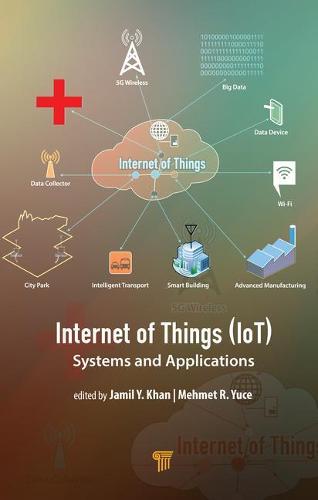 Internet of Things (IoT): Systems and Applications (Hardback)