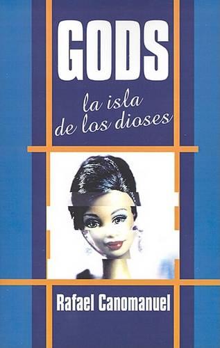 Gods - La Isla de los Dioses (Paperback)