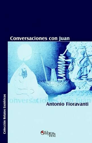 Conversaciones Con Juan (Paperback)