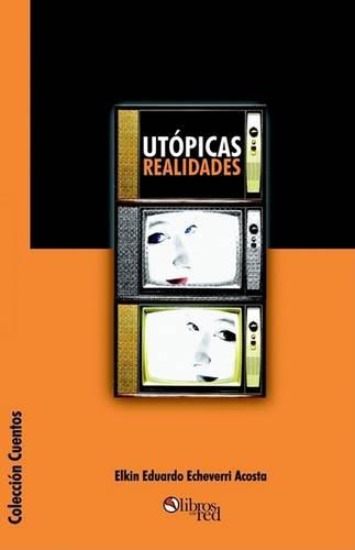 Utopicas Realidades (Paperback)