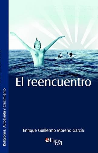 El Reencuentro (Paperback)