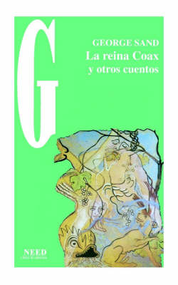 La Reina Coax: Y Otros Relatos (Paperback)
