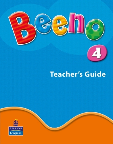 Beeno: Beeno Level 4 New Teachers Guide New Teachers Guide Level 4 (Paperback)