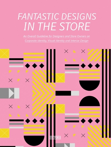 Fantastic Designs In The Store (Hardback)