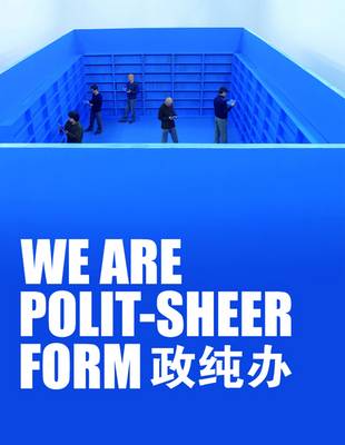 We are Polit-Sheer-Form (Paperback)